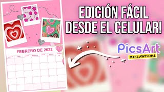 COMO HACER UN CALENDARIO CON FOTOS  Calendario aesthetic con Picsart 2022  Calendario de febrero [upl. by Constant]