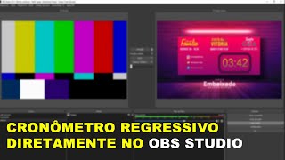 Cronômetro Regressivo no OBS Studio [upl. by Bowne166]