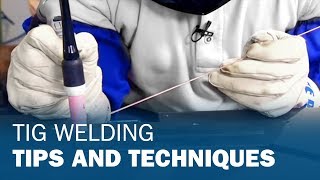 TIG Welding Tips and Techniques [upl. by Lisa]