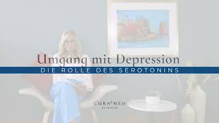 CuraMed Tagesklinik Nürnberg Umgang mit Depressionen – Die Rolle des Serotonins [upl. by Kline603]