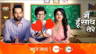 Main Hoon Sath Tere  मैं हूं साथ तेरे  Starts 29th April Everyday 730 PM  Promo  Zee TV [upl. by Powder]