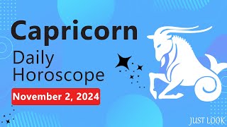 Capricorn Daily Horoscope Today November 2 2024 [upl. by Knoll]