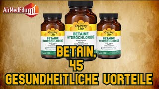 Betain 45 gesundheitliche Vorteile [upl. by Weaver571]