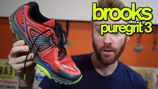 BROOKS PUREGRIT 3 REVIEW  The Ginger Runner [upl. by Lyrret688]