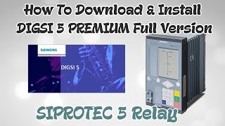 Cara Download dan Install DIGSI 5 Premium Full Version Gratis  Uji Coba di Windows 10 64bit [upl. by Giselbert]