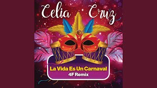 La Vida Es Un Carnaval 4F Remix [upl. by Ayotaj229]