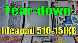 Teardown Lenovo Ideapad 51015IKB  Disassembling from scratch [upl. by Tita]