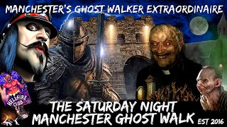 FLECKY BENNETT’S THE SATURDAY NIGHT MANCHESTER GHOST WALK 2023 [upl. by Anom]