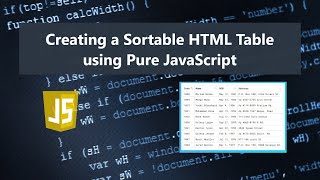 Create a Sortable HTML Table using Pure JavaScript DEMO [upl. by Florri]