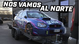 PREPARAMOS el PRÓXIMO RALLY con el SUBARU ➡️➡️ nos vamos al NORTE 💥 [upl. by Gerianna]