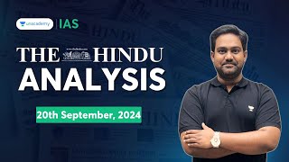 The Hindu Newspaper Analysis LIVE  20th September  UPSC Current Affairs Today  Chethan N [upl. by Drahsir]