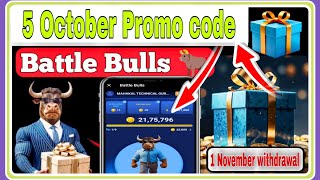 5 October Battle Bulls Promo Code Today  Battle Bulls Airdrop Promo CodeBattle Bulls Promo code [upl. by Clute]