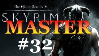 Skyrim Master 32  The Forsworn Conspiracy 1 [upl. by Novart294]