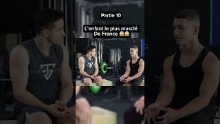 L’enfant le plus musclé de France partie 10😱😱 [upl. by Mellisa]