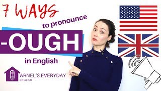 English Pronunciation  7 ways to pronounce OUGH [upl. by Hamid]