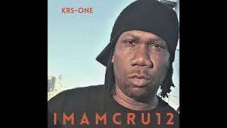 KRSOne  I M A M C R U 1 2 Full Album 2022 [upl. by Gaylor]