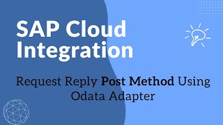 Request Reply Post Method Using Odata Adapter [upl. by Dasi797]