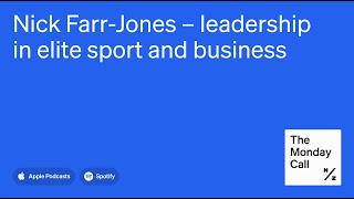 Nick FarrJones — Leadership in elite sport and business [upl. by Allecsirp]