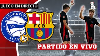 PARTIDAZO 🔴 ALAVÉS VS FC BARCELONA 🔥EN VIVO🔥 ALAVÉS VS FC BARCELONA  JORNADA 9 LA LIGA [upl. by Ruscher]