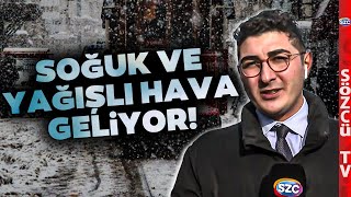 METEOROLOJİDEN YENİ UYARI Soğuk Ve Yağışlı Hava Geliyor İstanbula Kar Yağışı İçin Gün Belli Oldu [upl. by Etnuahc]