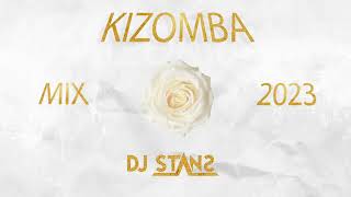 Best of Kizomba mix 2023 I Angola Caboverde I o melhor do kizomba I Dj Stans 🇦🇴🇨🇻🇸🇹🇬🇼🇲🇿 [upl. by Culley663]