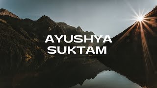 Ayushya Suktam with lyrics in Sanskrit [upl. by Wrand767]