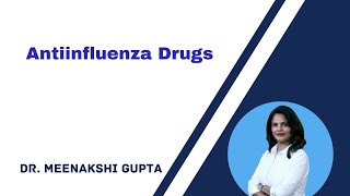 Antiinfluenza Drugs Pharmacology [upl. by Renmus795]