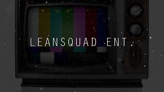 Leansquad Ent Ep1 [upl. by Lyrahc168]