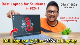 Best AI Laptop for Students🤔 Dell Inspiron 14 Plus 2024 Review [upl. by Harahs]