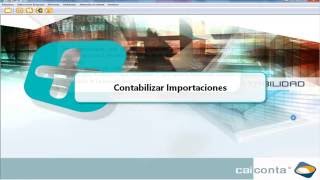 Contabilizar importaciones en CAICONTA software contabilidad [upl. by Dustman]