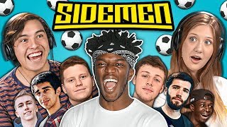 Teens React To Sidemen [upl. by Spevek]