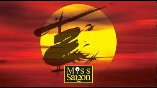 17 Let Me See His Western Nose  Miss Saigon Original West End Cast [upl. by Nitsirhc]