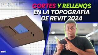 Paso a paso para el diseño topográfico en REVIT 2024  PARTE 2  Corte y relleno [upl. by Atilrak]