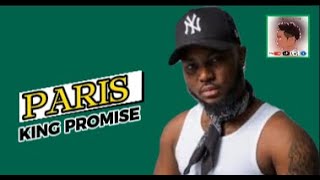 Kingpromise  Paris Lyrics HD amapiano [upl. by Laitselec]