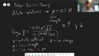 Chapter 8 Debye Huckel Equation  CHM 214  078 [upl. by Amelina]