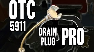 OTC 5911  Drain Plug PRO [upl. by Nahej]