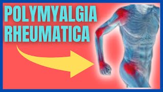 What is Polymyalgia rheumatica Symptoms Causes amp Treatments [upl. by Gnod]