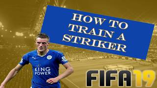 How to Train a ST in Fifa 19 Career Mode  Training Tutorial [upl. by Sidonie]