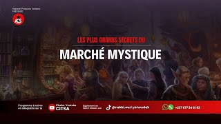 AU COEUR DU SECRET EPI 99 LE MARCHÉ MYSTIQUE [upl. by Eenafets]