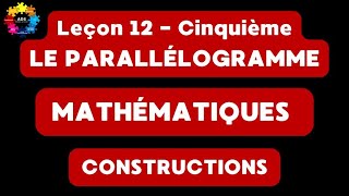 24  CONSTRUCTIONS parallélogrammes [upl. by Kirk587]