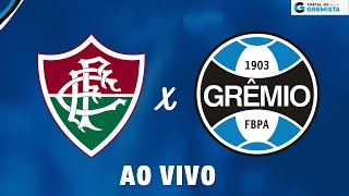 AO VIVO FLUMINENSE X GRÊMIO BRASILEIRÃO 2023 [upl. by Nillad]