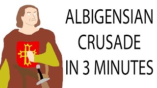 Albigensian Crusade  3 Minute History [upl. by Gamber]