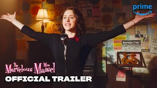 The Marvelous Mrs Maisel S4  Official Trailer  Prime Video [upl. by Nevaed]