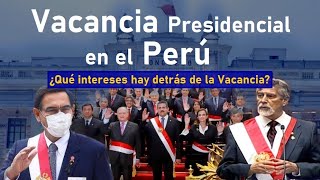 🇵🇪Vacancia Presidencialde VIZCARRA [upl. by Jacobsen205]