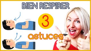 Comment BIEN RESPIRER 3 ASTUCES PUISSANTES pour une RESPIRATION DIAPHRAGMATIQUE optimale [upl. by Eerhs]