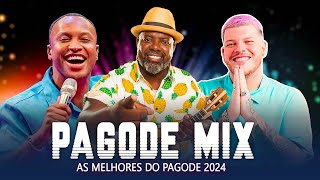 Os Melhores Pagodes 2024  Pagode Mix 2024 – Thiaguinho Ferrugem Dilsinho Marvvila Mumuzinho a4 [upl. by Atiras]