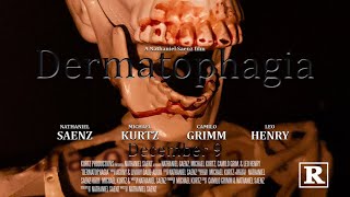 Dermatophagia  A Narrative Short [upl. by Aissila]