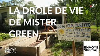 Envoyé spécial La drôle de vie de Mister Green  31 janvier 2019 France 2 [upl. by Araec]