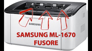 Samsung ML1670 • Come Sostituire il Fusore [upl. by Etnoj881]