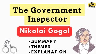 THE GOVERNMENT INSPECTOR by NIKOLAI GOGOL Explained  Summary  Themes  Analysis  Explanation [upl. by Yelram]